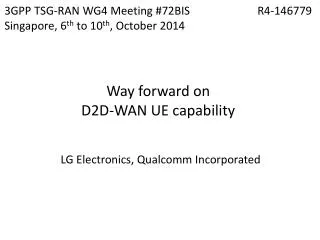 Way forward on D2D-WAN UE capability