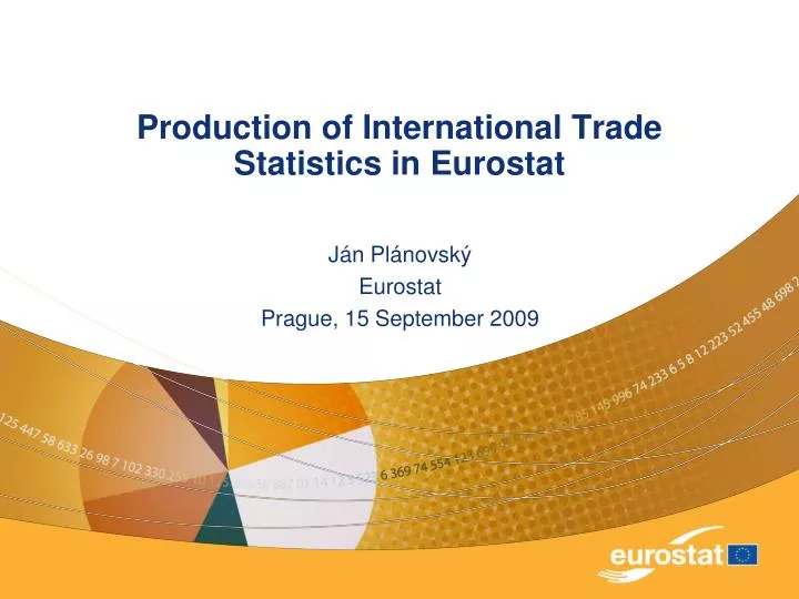production of international trade statistics in eurostat