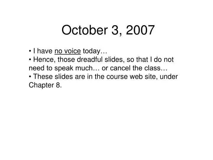 october 3 2007