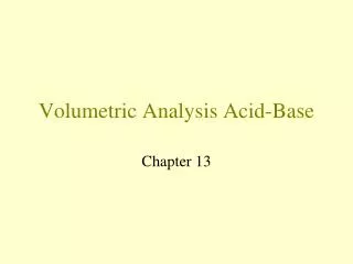 Volumetric Analysis Acid-Base