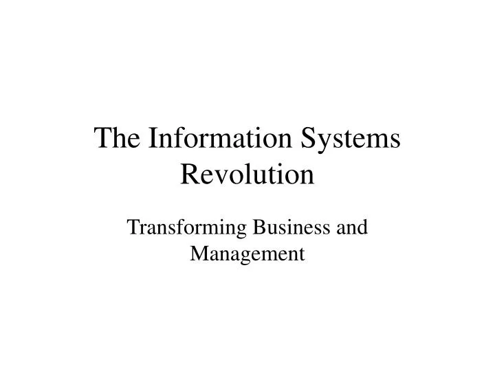the information systems revolution