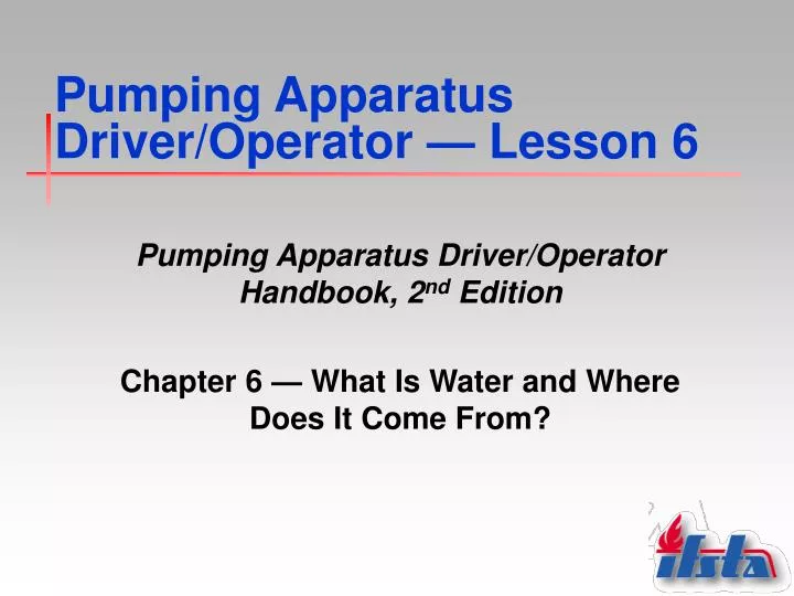 pumping apparatus driver operator lesson 6