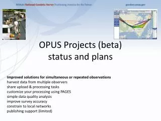 OPUS Projects (beta) status and plans