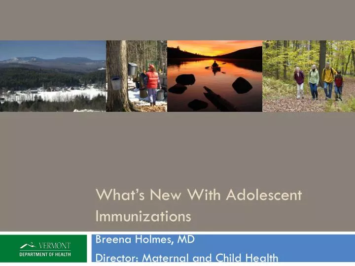 what s new with adolescent immunizations