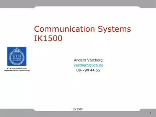 Communication Systems IK1500
