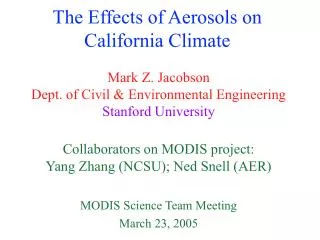 The Effects of Aerosols on California Climate