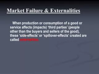 Market Failure &amp; Externalities