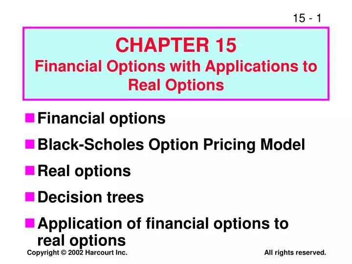chapter 15 financial options with applications to real options