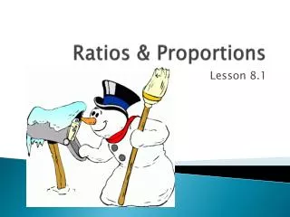 Ratios &amp; Proportions
