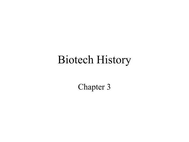 biotech history