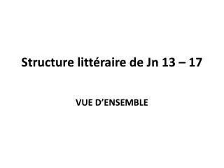 structure litt raire de jn 13 17