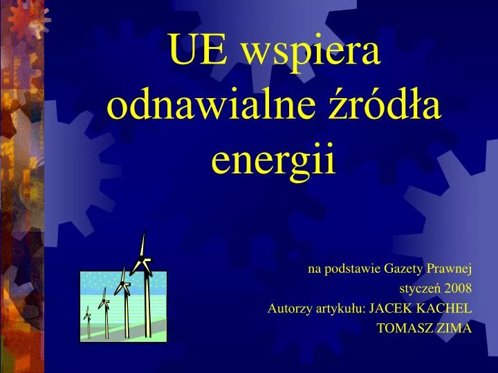 ue wspiera odnawialne r d a energii