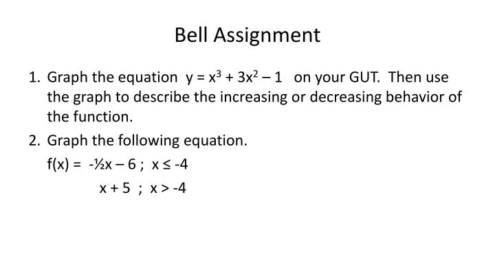 bell assignment