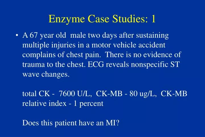 enzyme case studies 1