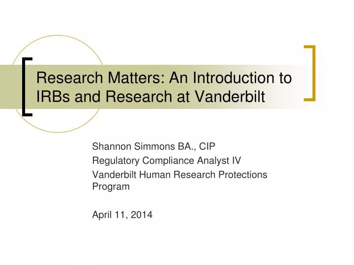 research matters an introduction to irbs and research at vanderbilt