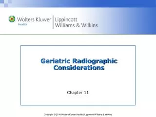 Geriatric Radiographic Considerations