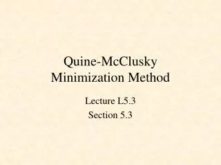 Quine-McClusky Minimization Method