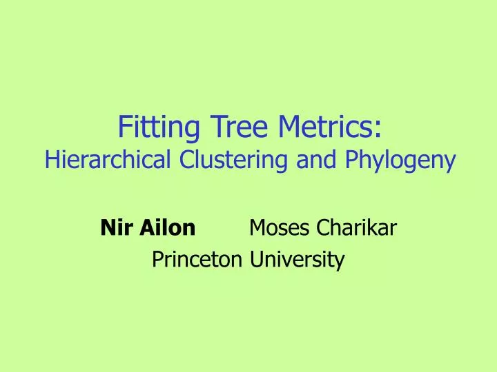 fitting tree metrics hierarchical clustering and phylogeny