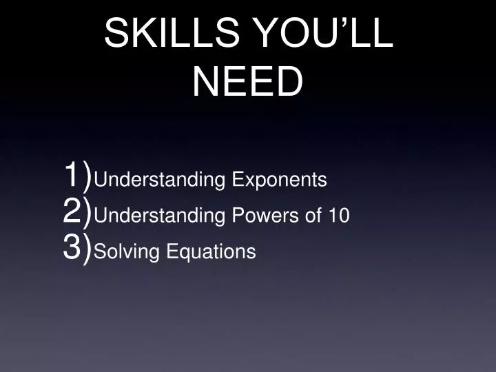 skills you ll need