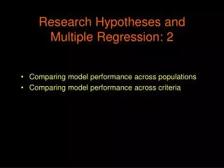 Research Hypotheses and Multiple Regression: 2