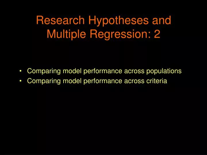 research hypotheses and multiple regression 2