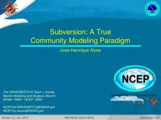 Subversion: A True Community Modeling Paradigm