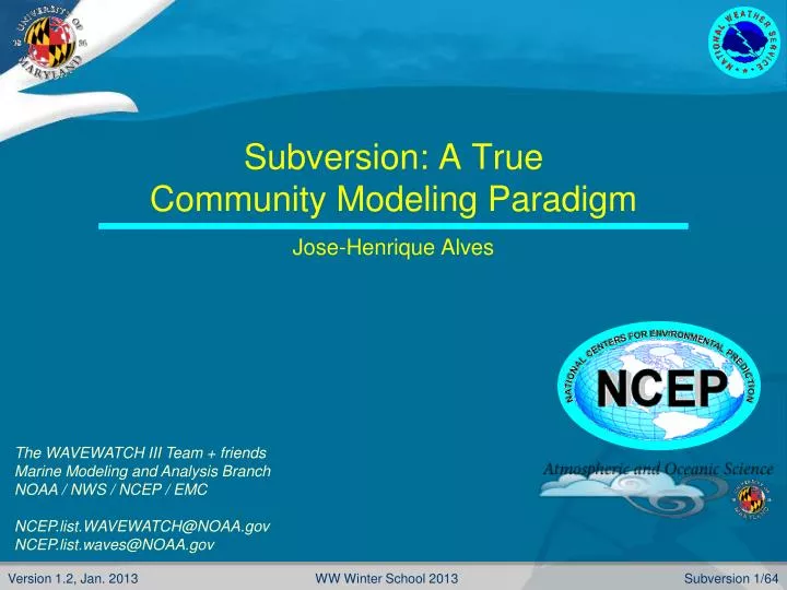 subversion a true community modeling paradigm