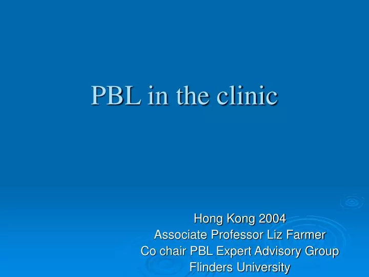 pbl in the clinic