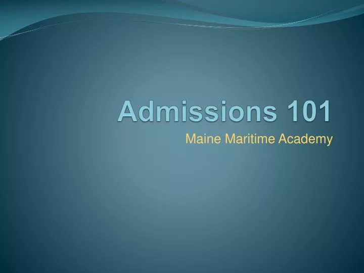 admissions 101