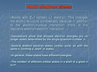 Multi electron atoms