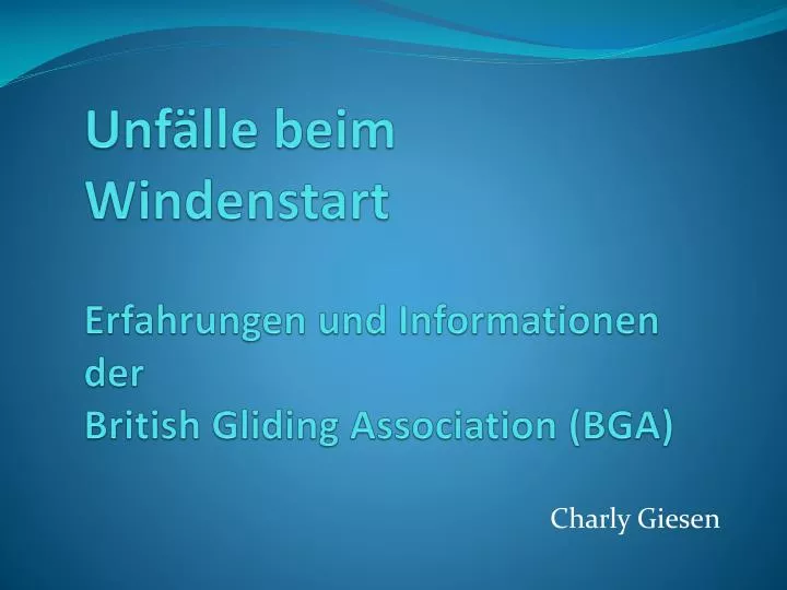 unf lle beim windenstart erfahrungen und informationen der british gliding association bga