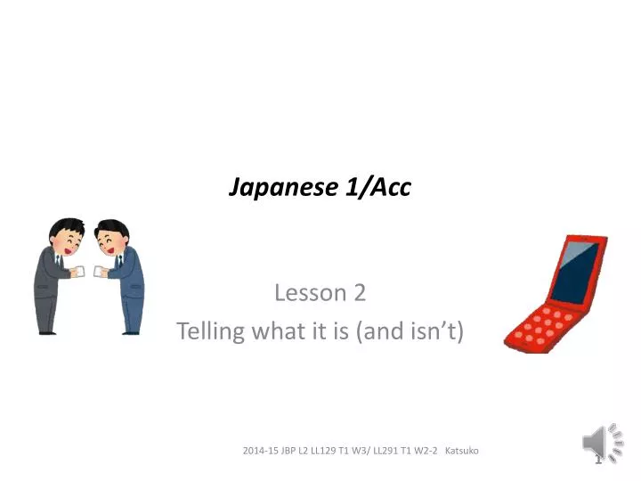 japanese 1 acc