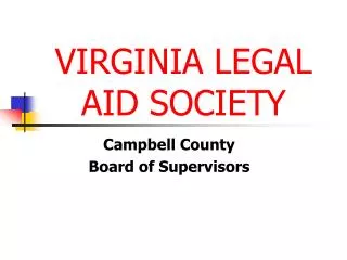 VIRGINIA LEGAL AID SOCIETY