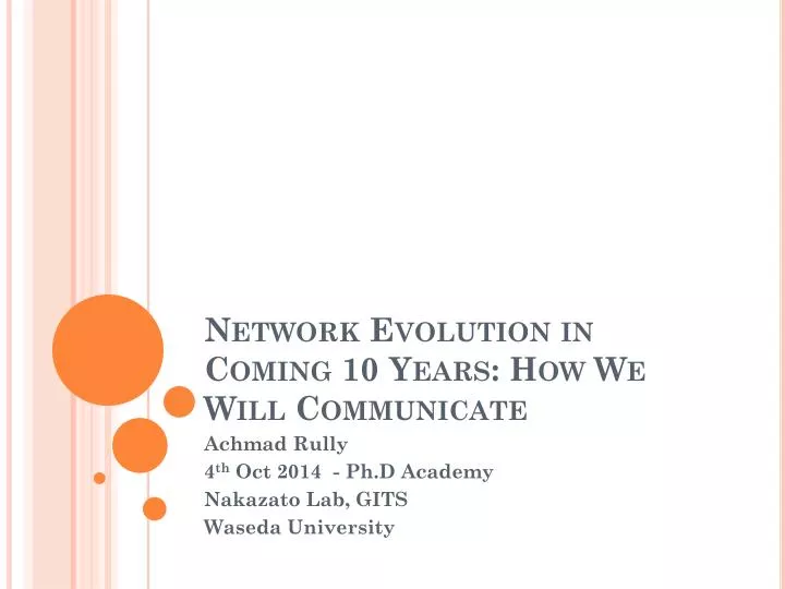 network evolution in coming 10 years how we will communicate