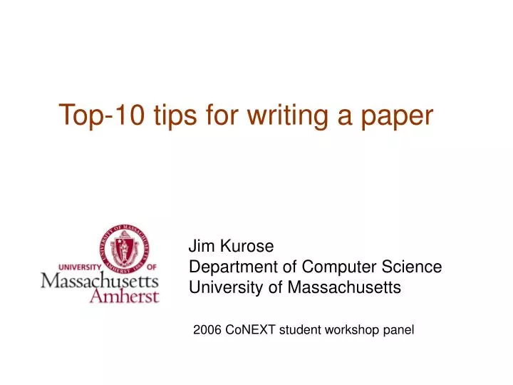 top 10 tips for writing a paper