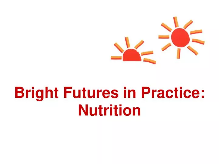 bright futures in practice nutrition