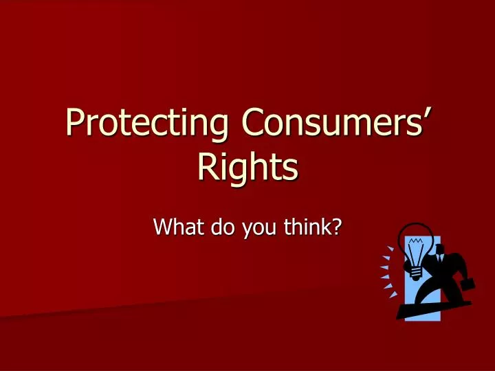 protecting consumers rights