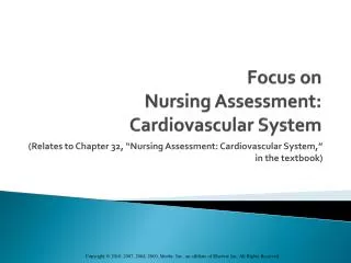 Focus on Nursing Assessment: Cardiovascular System