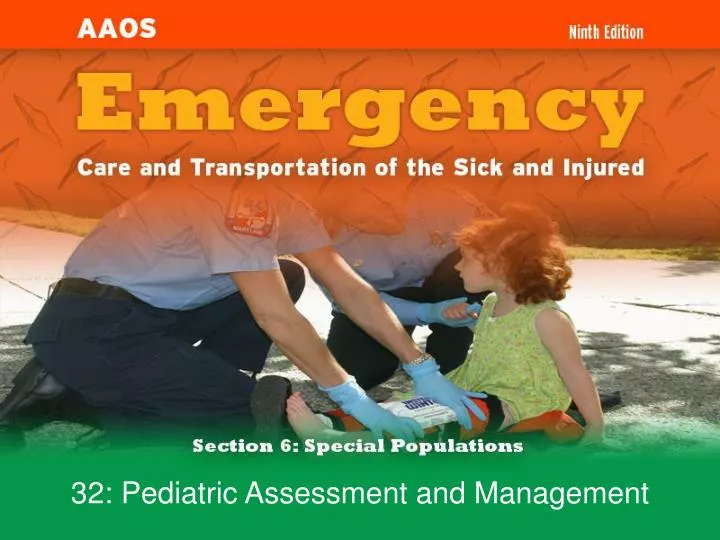 32 pediatric assessment and management