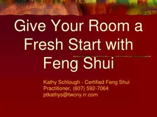 Give Your Room a Fresh Start with Feng Shui