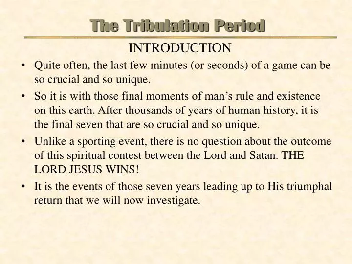 the tribulation period introduction