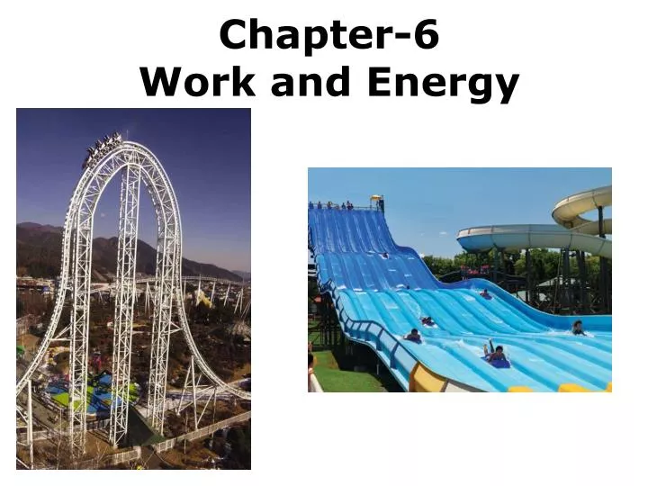 chapter 6 work and energy