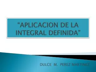aplicacion de la integral definida