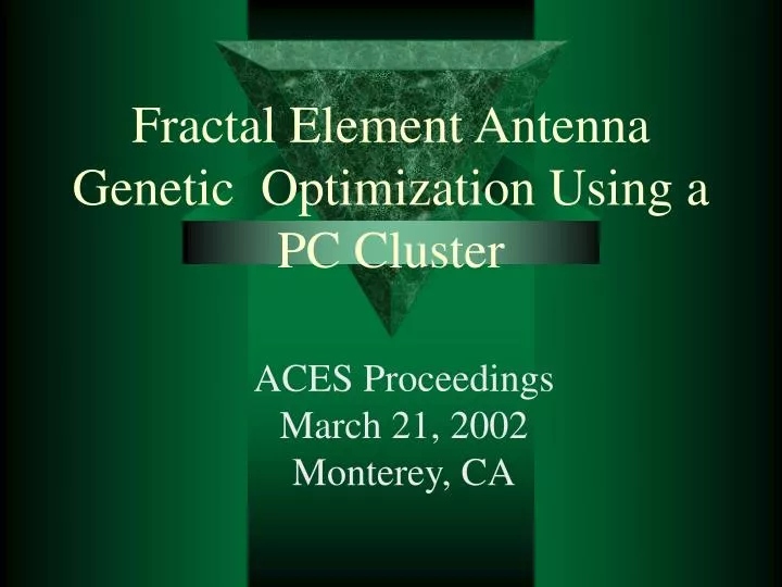fractal element antenna genetic optimization using a pc cluster