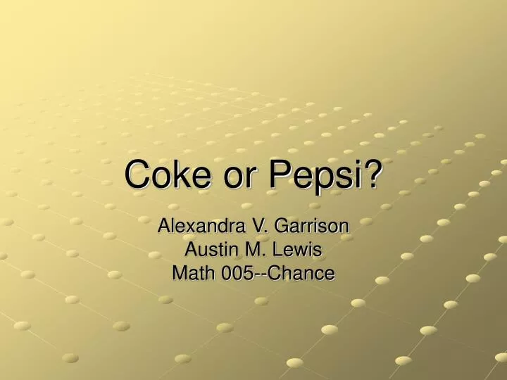 coke or pepsi