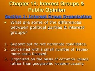 Chapter 18: Interest Groups &amp; Public Opinion