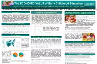 The ECONOMIC VALUE of Early Childhood Education
