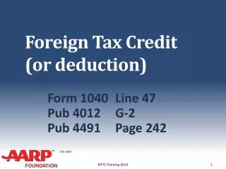 Foreign Tax Credit (or deduction)