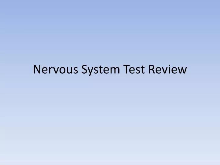 nervous system test review