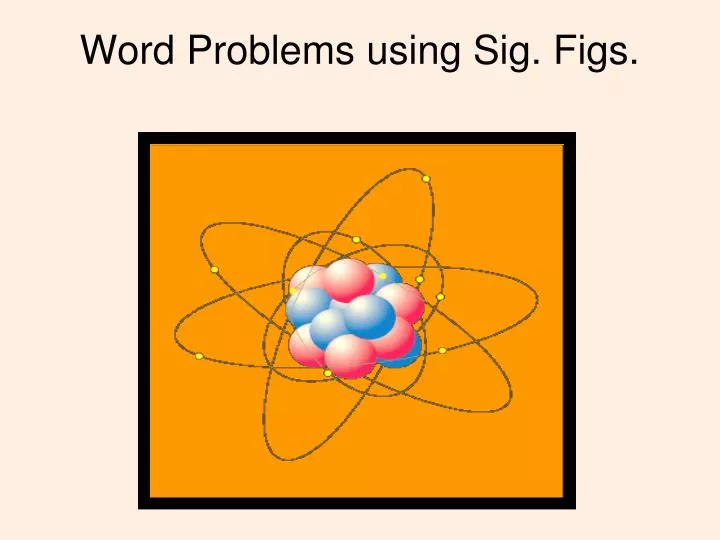 word problems using sig figs